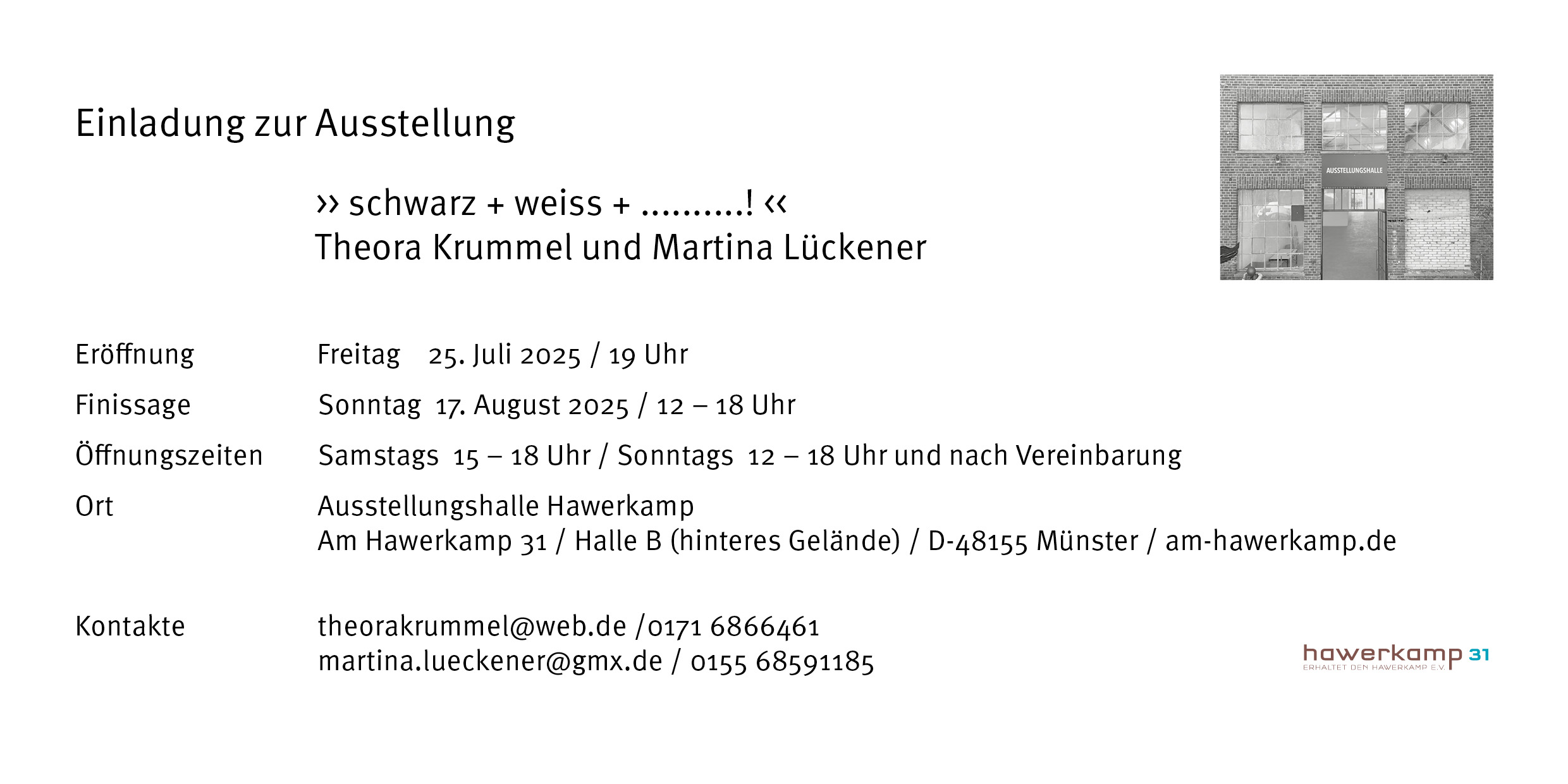 Theora Krummel und Martina Lückener: Schwarz + Weiß + ......!