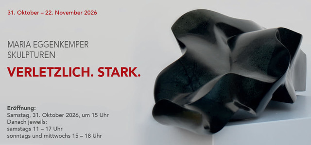 Maria Eggenkemper VERLETZLICH. STARK. Skulpturen Maria Eggenkemper VERLETZLICH. STARK. Skulpturen